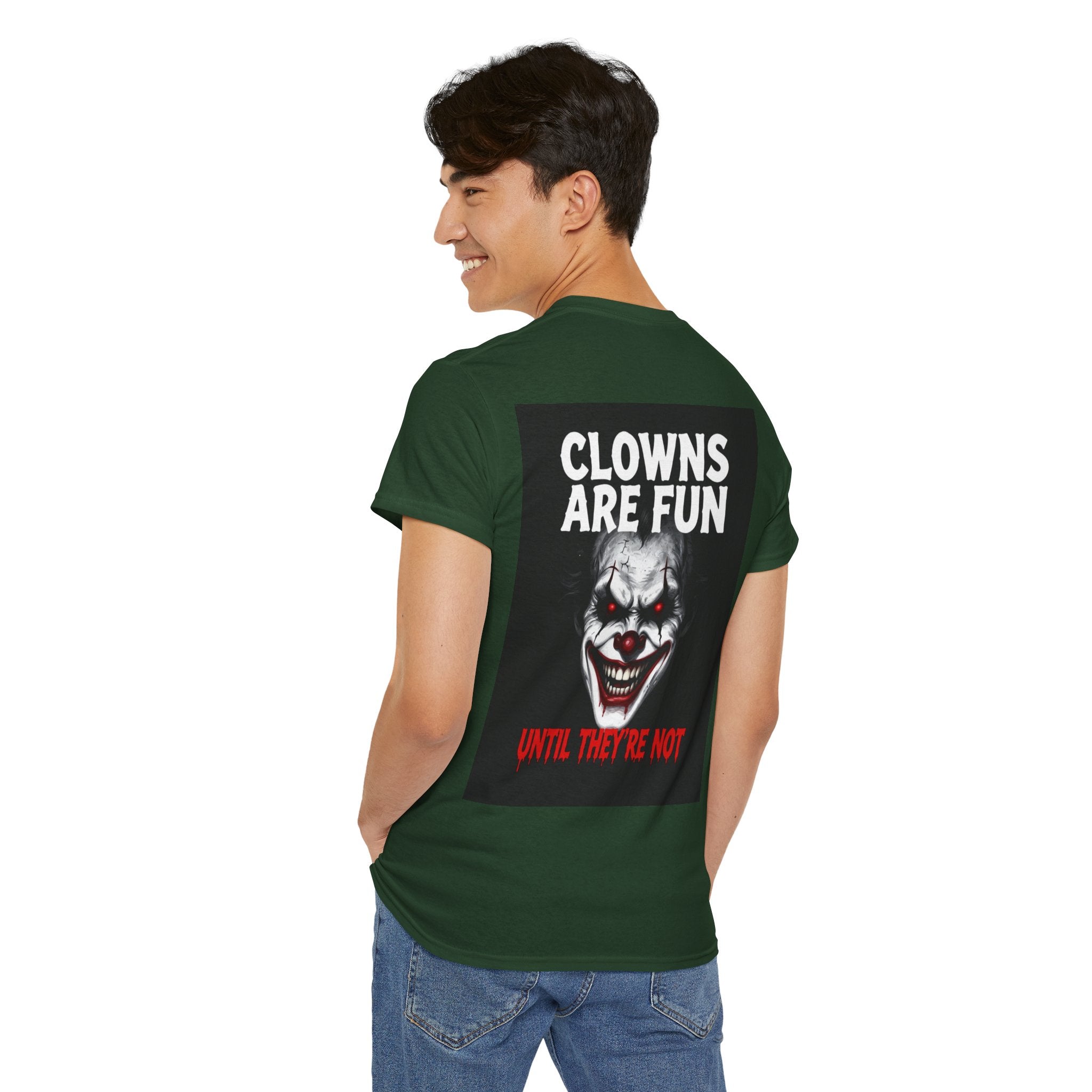 Creepy Clown T-Shirt — "Clowns Are Fun Until They're Not" Horror Tee