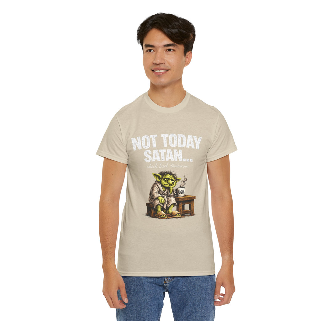 Not Today Satan Goblin Tee | Funny T-Shirt