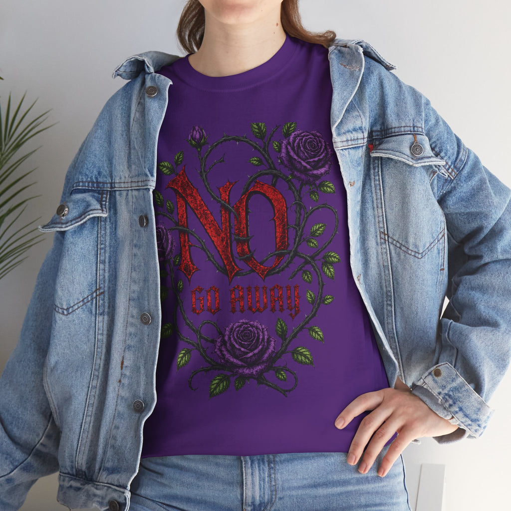 No Go Away T-Shirt | Gothic Purple Roses, Dark Floral Typography
