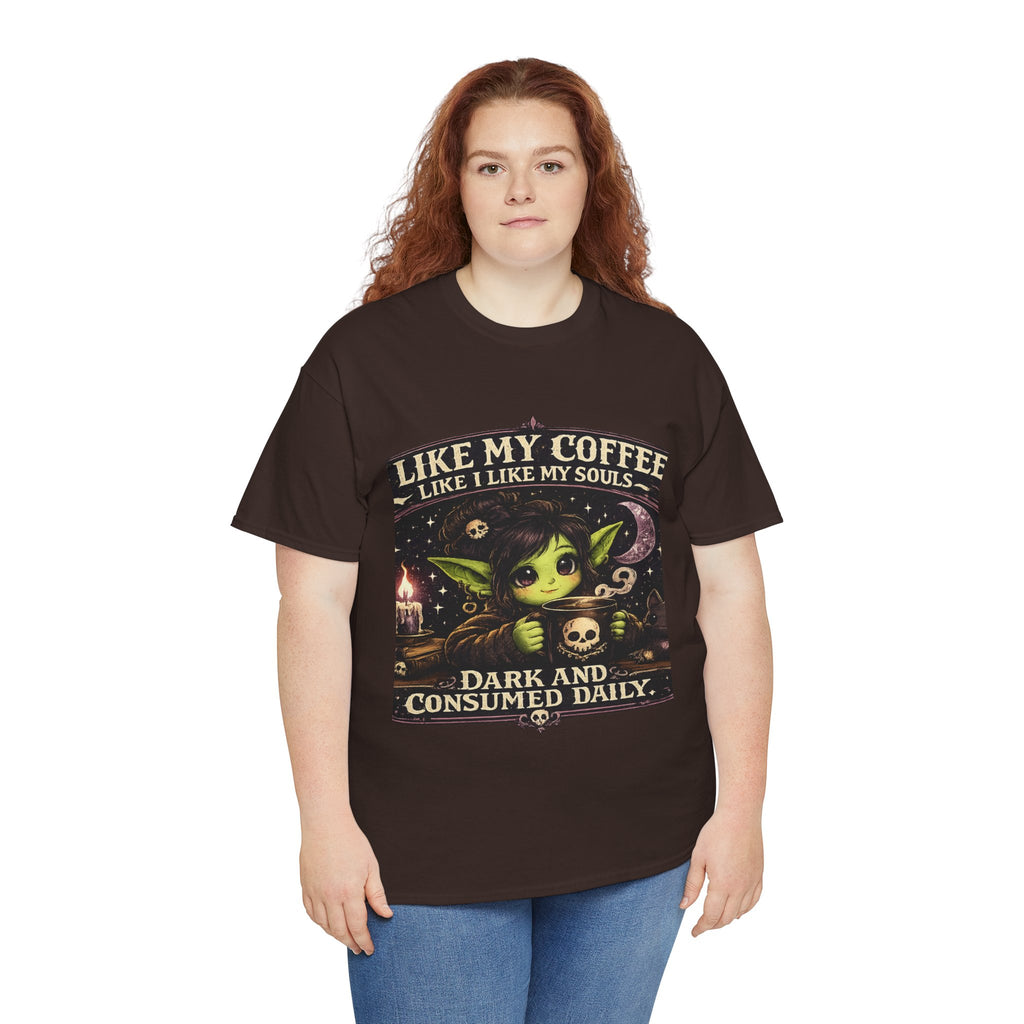 Like My Coffee Tee — "Like My Coffee Like I Like My Souls: Dark and Consumed Daily" Gothic Graphic T-Shirt