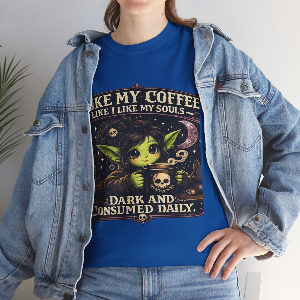 Like My Coffee Tee — "Like My Coffee Like I Like My Souls: Dark and Consumed Daily" Gothic Graphic T-Shirt