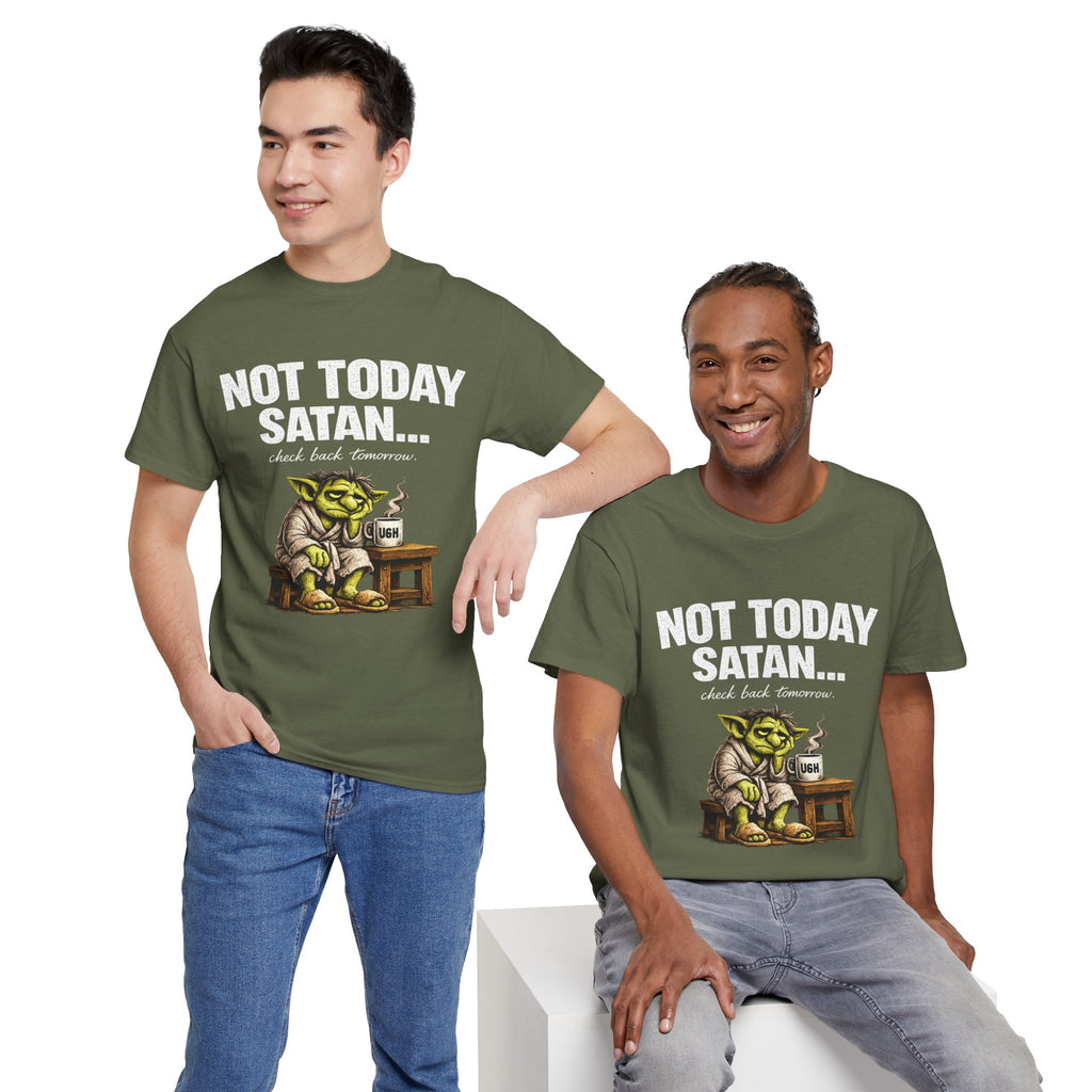 Not Today Satan Goblin Tee | Funny T-Shirt