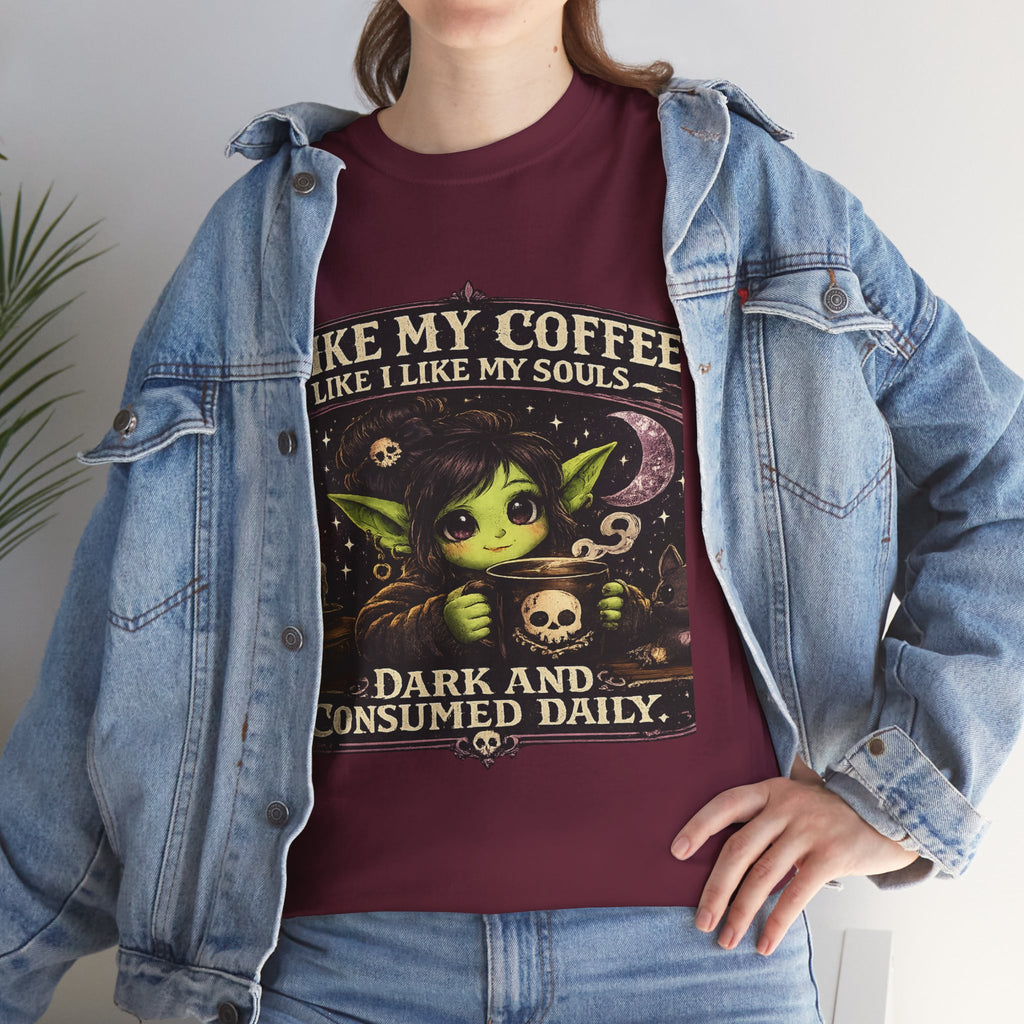 Like My Coffee Tee — "Like My Coffee Like I Like My Souls: Dark and Consumed Daily" Gothic Graphic T-Shirt