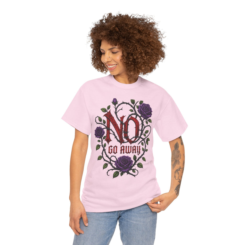 No Go Away T-Shirt | Gothic Purple Roses, Dark Floral Typography