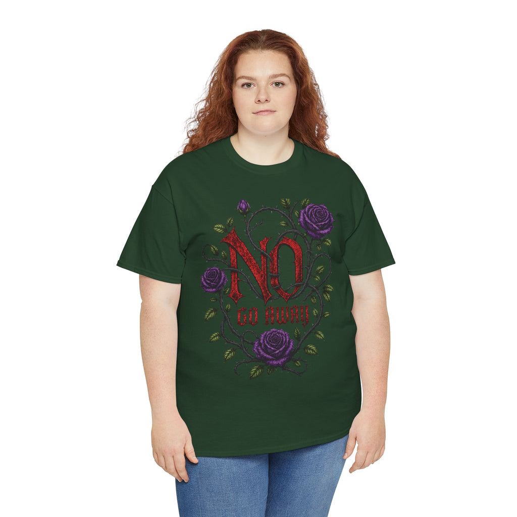 No Go Away T-Shirt | Gothic Purple Roses, Dark Floral Typography