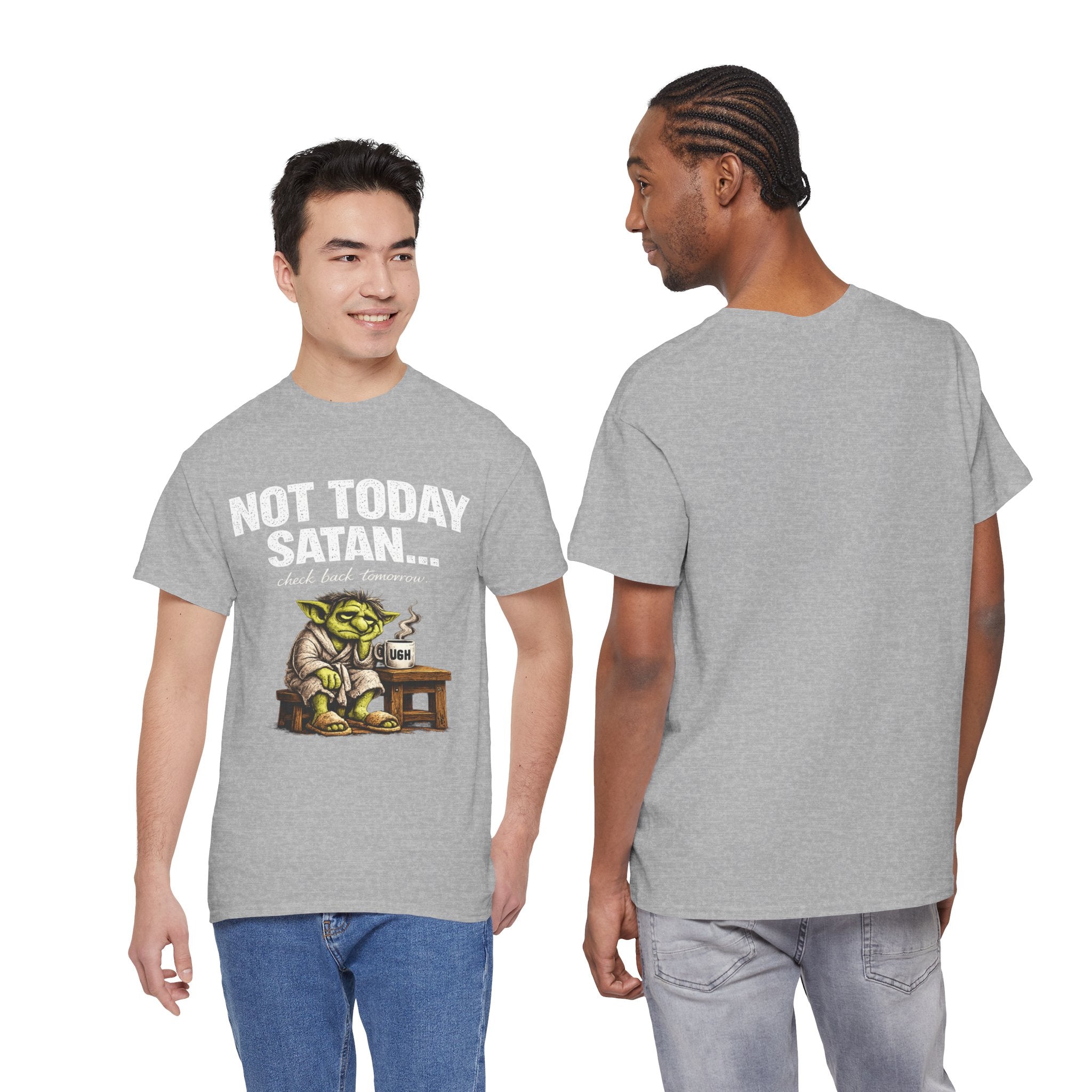 Not Today Satan Goblin Tee | Funny T-Shirt