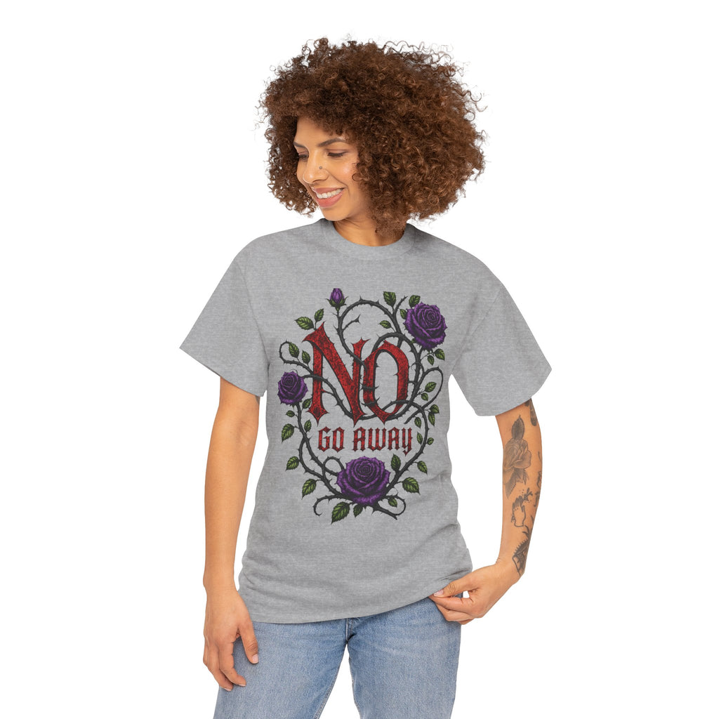 No Go Away T-Shirt | Gothic Purple Roses, Dark Floral Typography