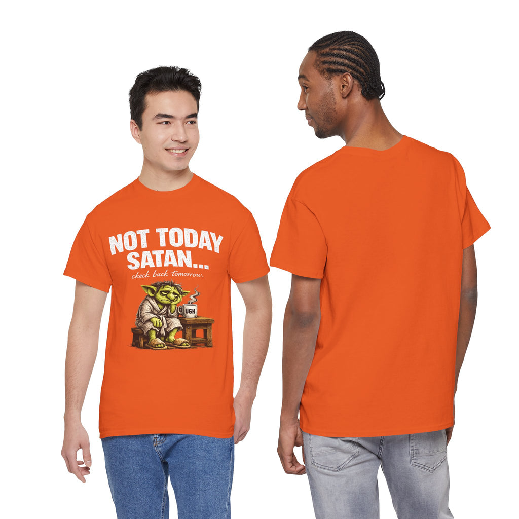 Not Today Satan Goblin Tee | Funny T-Shirt