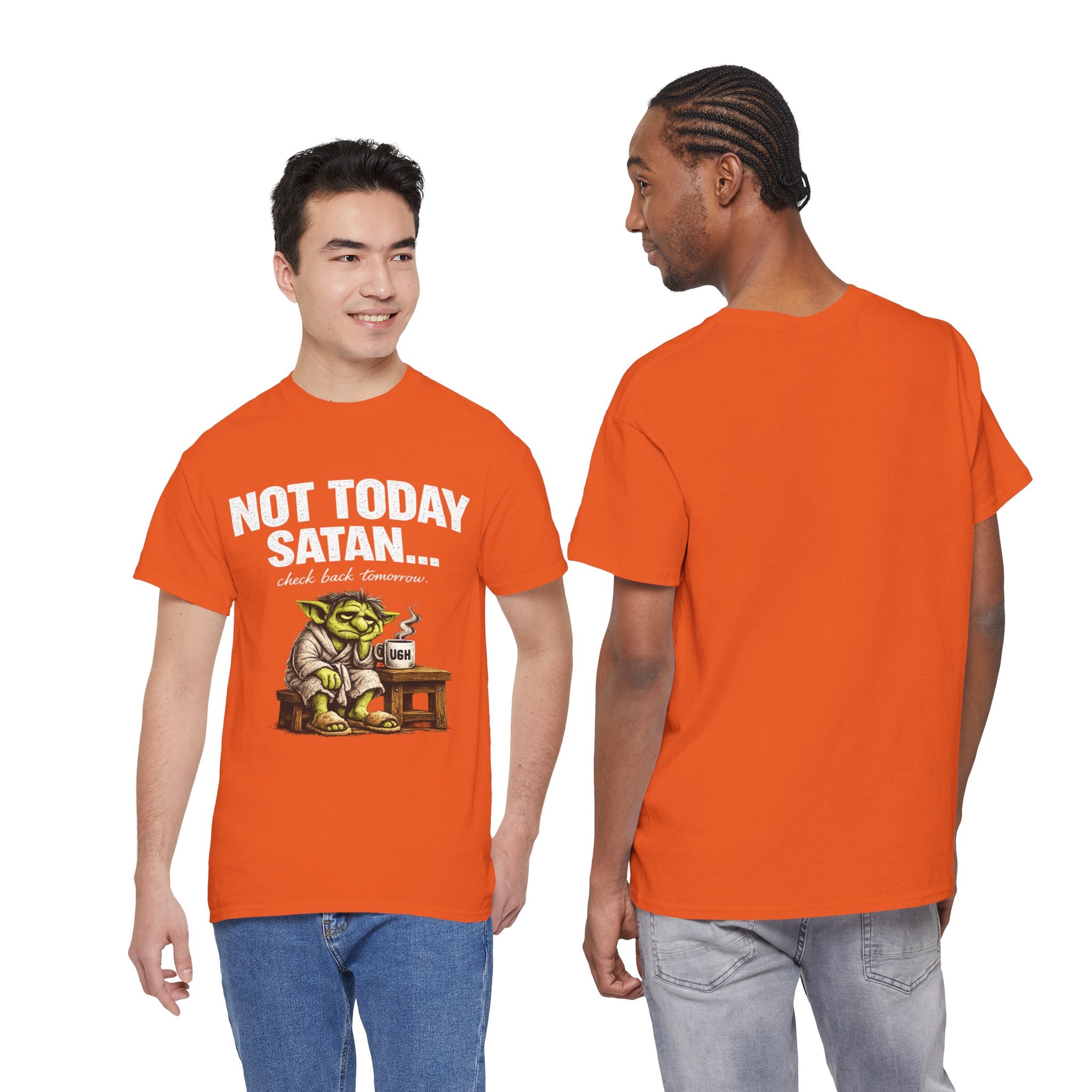 Not Today Satan Goblin Tee | Funny T-Shirt