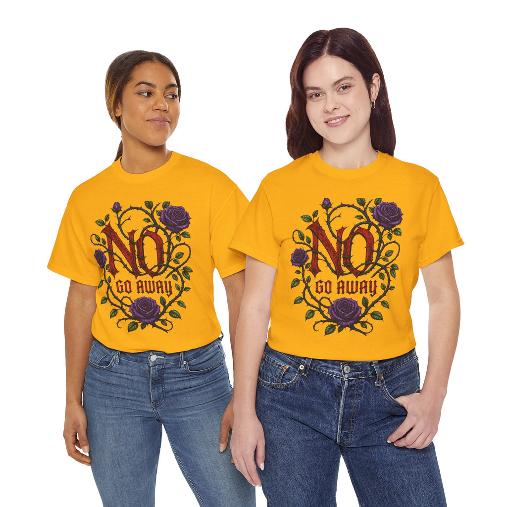 No Go Away T-Shirt | Gothic Purple Roses, Dark Floral Typography