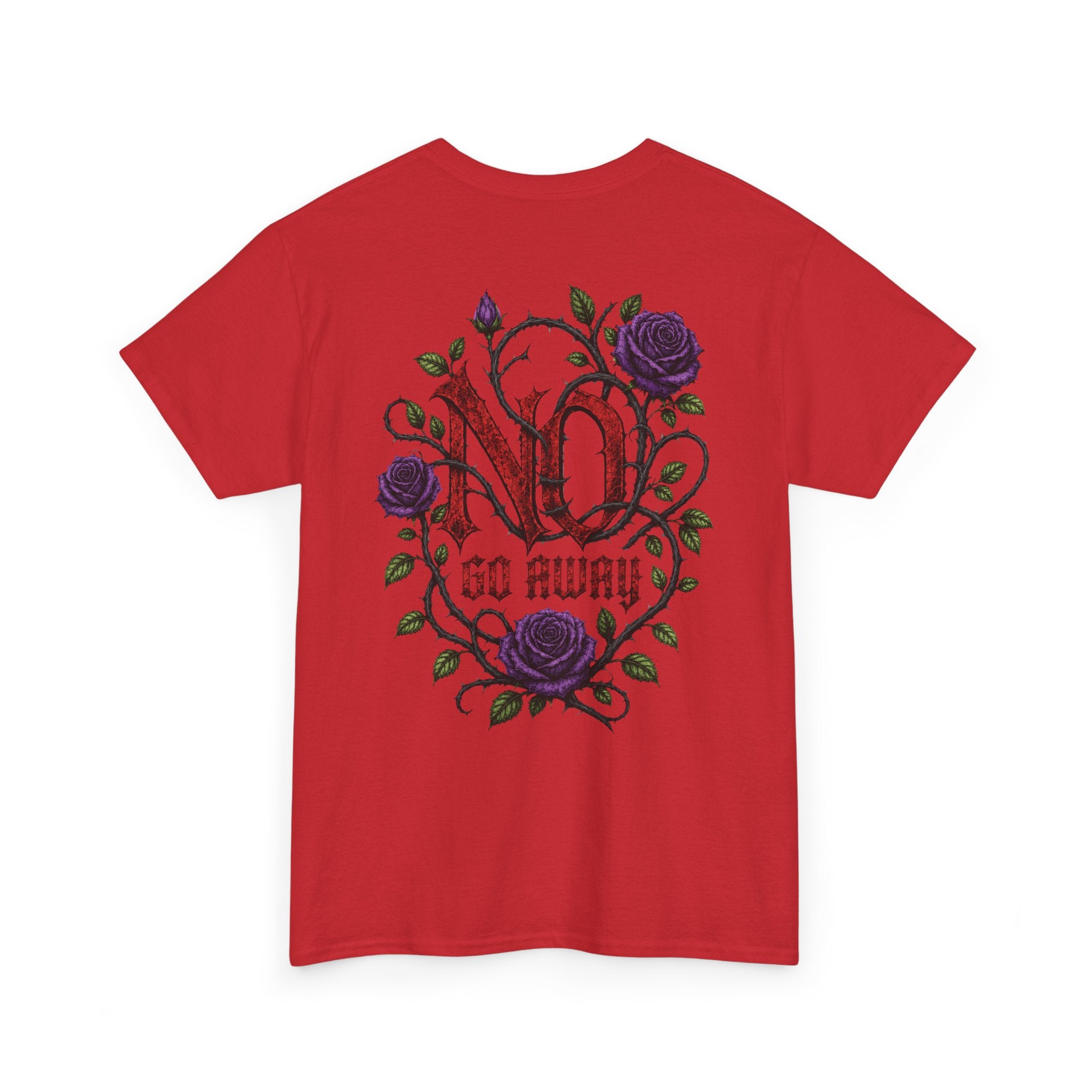 No Go Away T-Shirt | Gothic Purple Roses, Dark Floral Typography