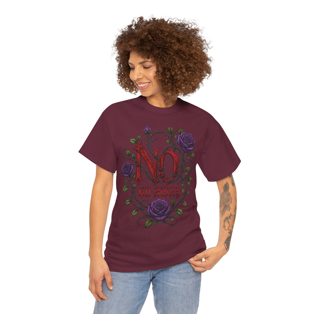No Go Away T-Shirt | Gothic Purple Roses, Dark Floral Typography