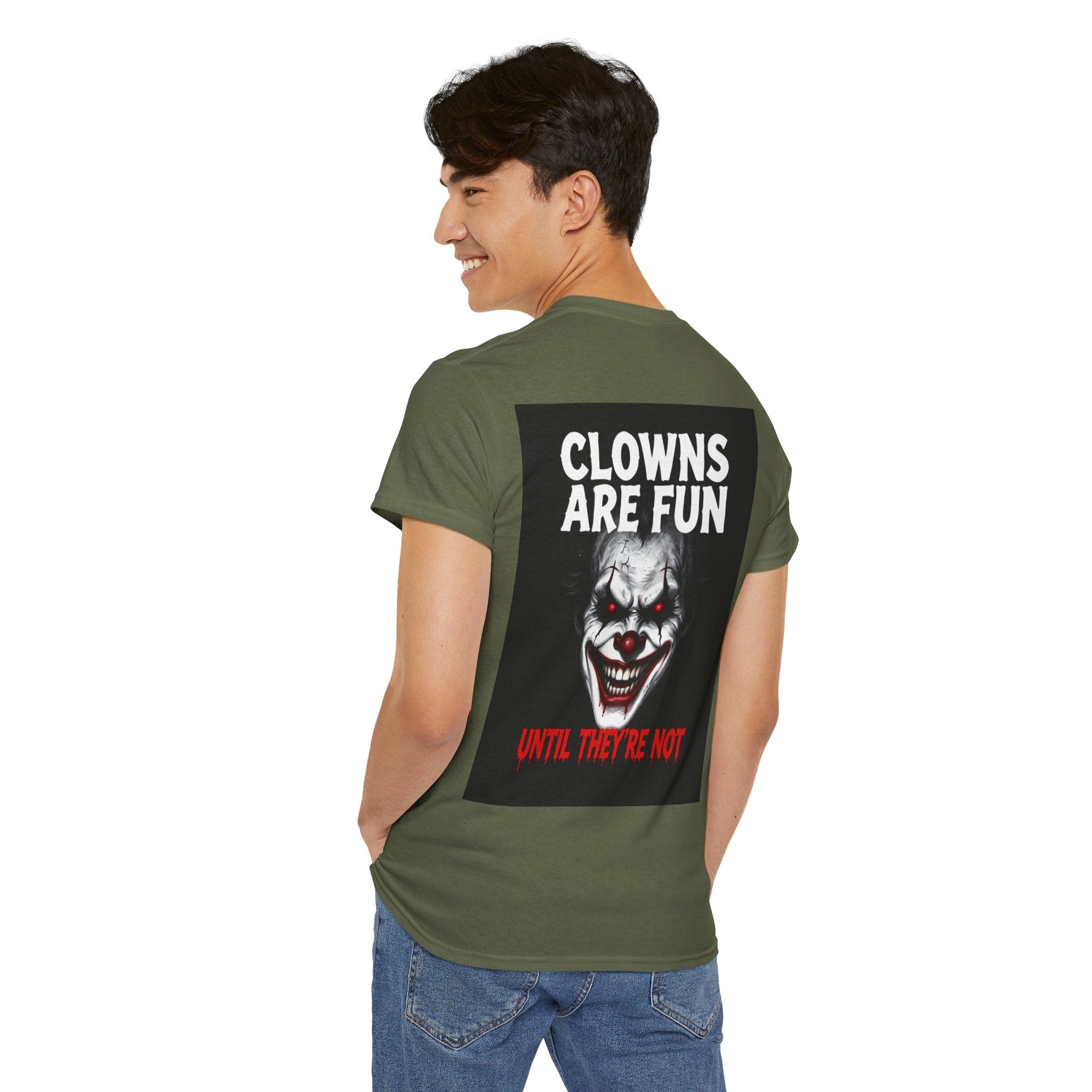 Creepy Clown T-Shirt — "Clowns Are Fun Until They're Not" Horror Tee