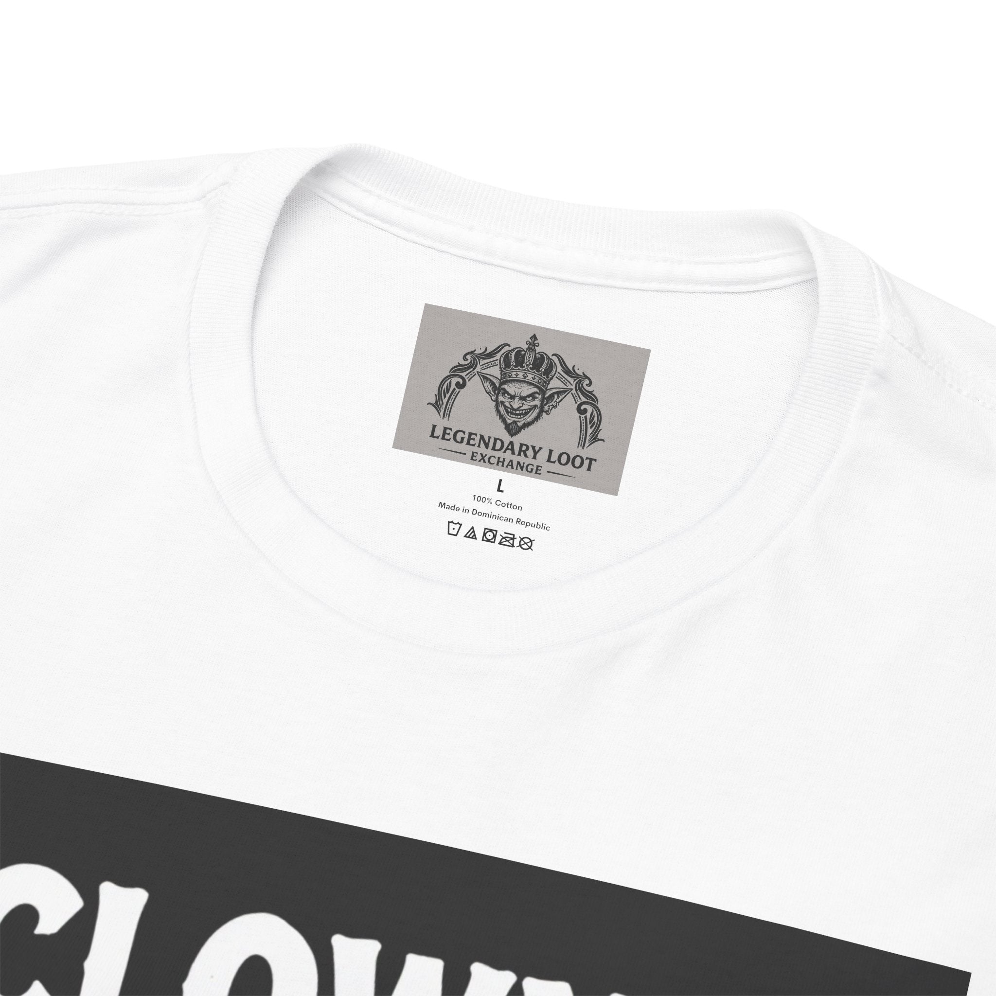 Creepy Clown T-Shirt — "Clowns Are Fun Until They're Not" Horror Tee