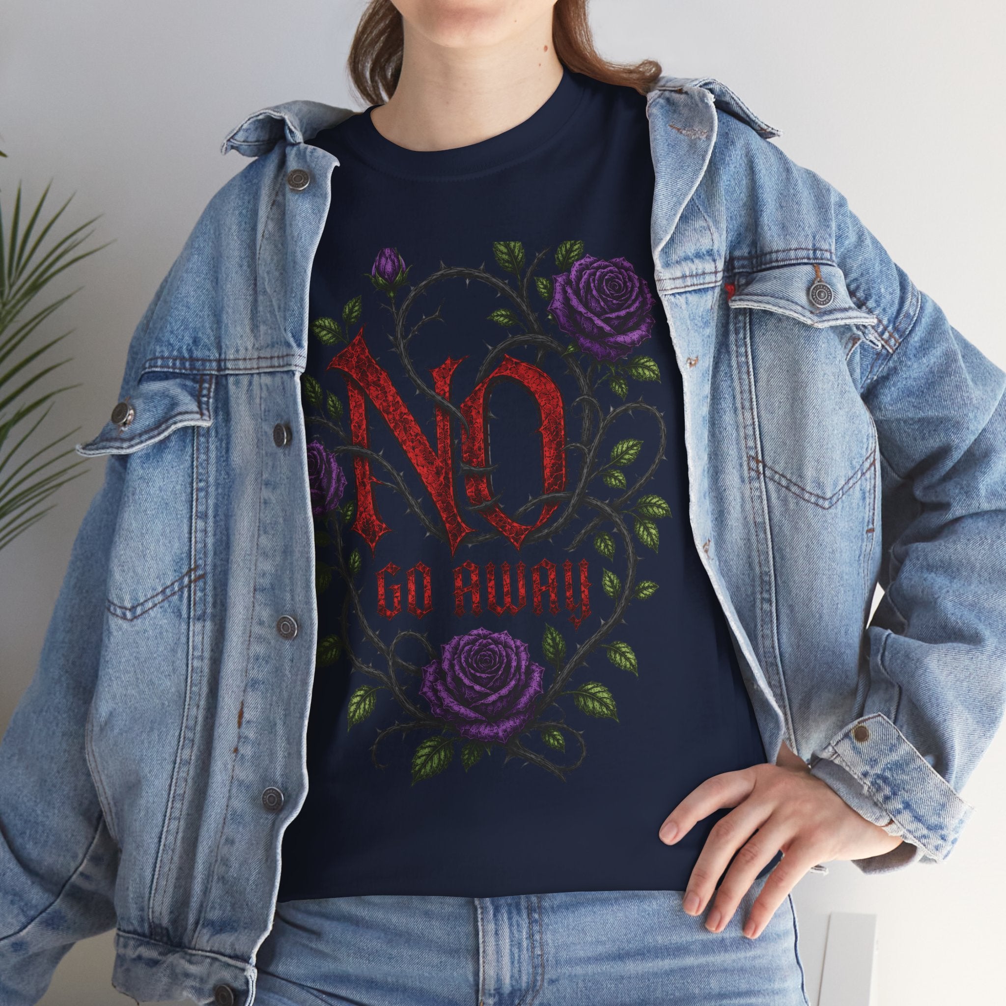 No Go Away T-Shirt | Gothic Purple Roses, Dark Floral Typography