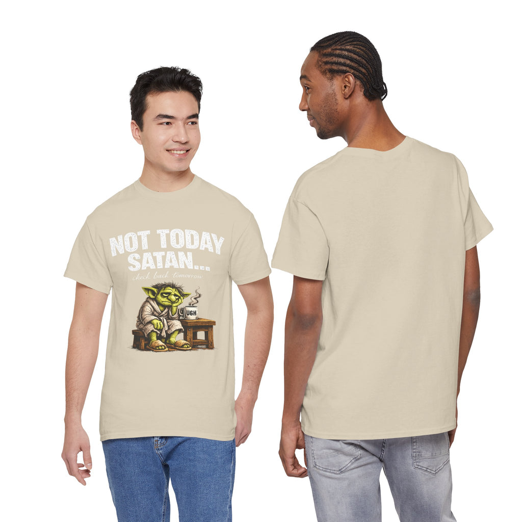 Not Today Satan Goblin Tee | Funny T-Shirt