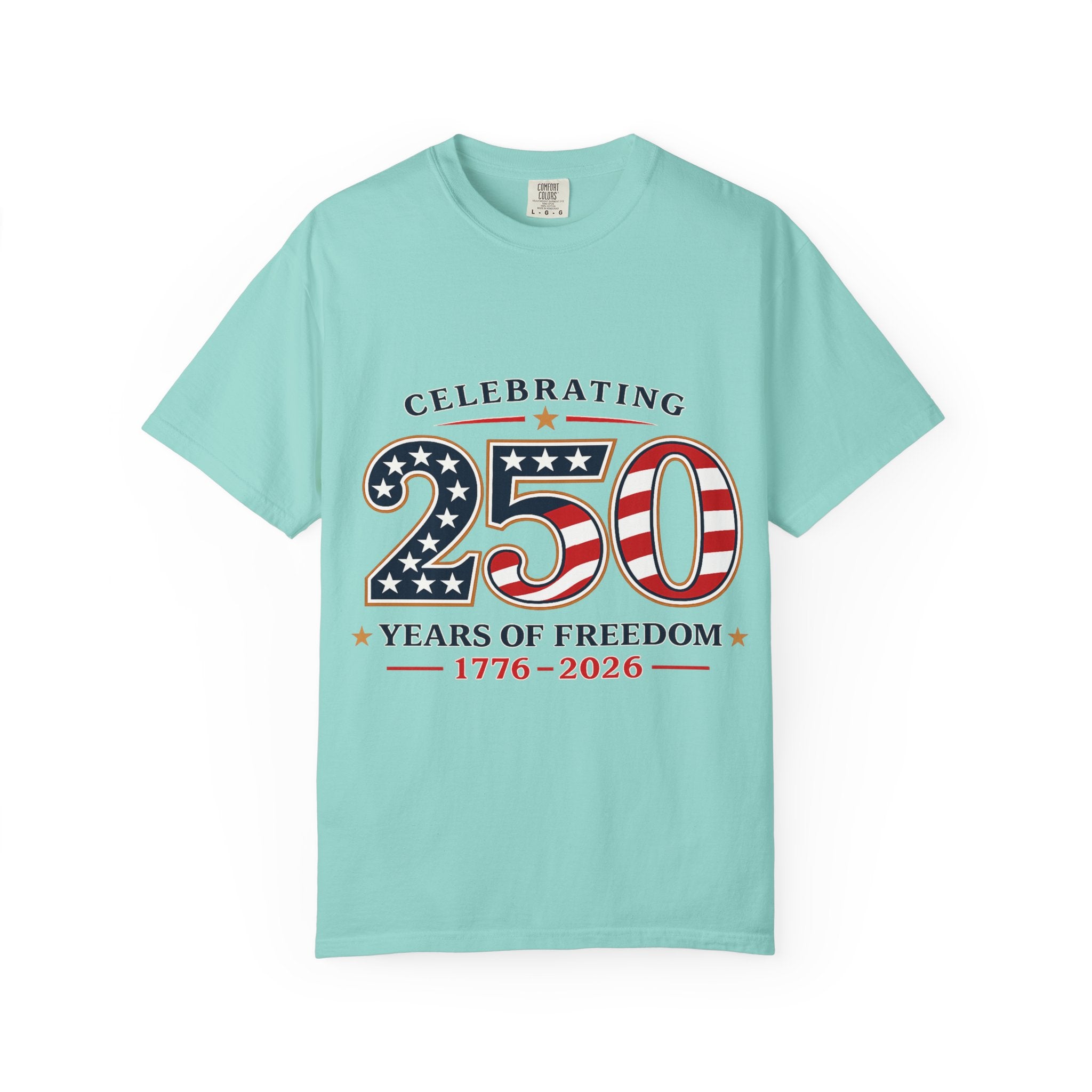 250 Years of Freedom 1776-2026 T-shirt | American Flag Patriotic Tee