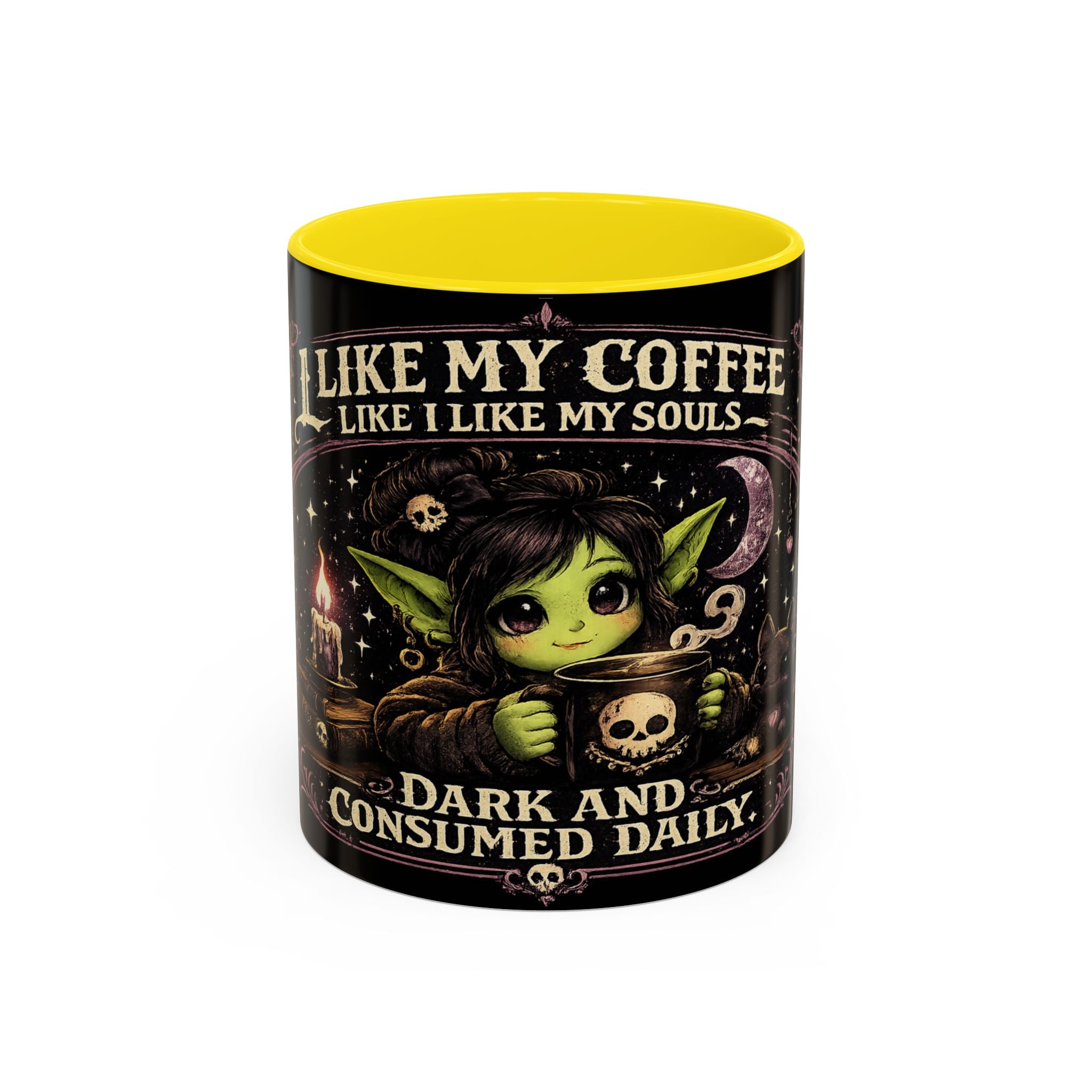 Like My Coffee Mug — "Like I Like My Souls: Dark and Consumed Daily" Goth Coffee Mug