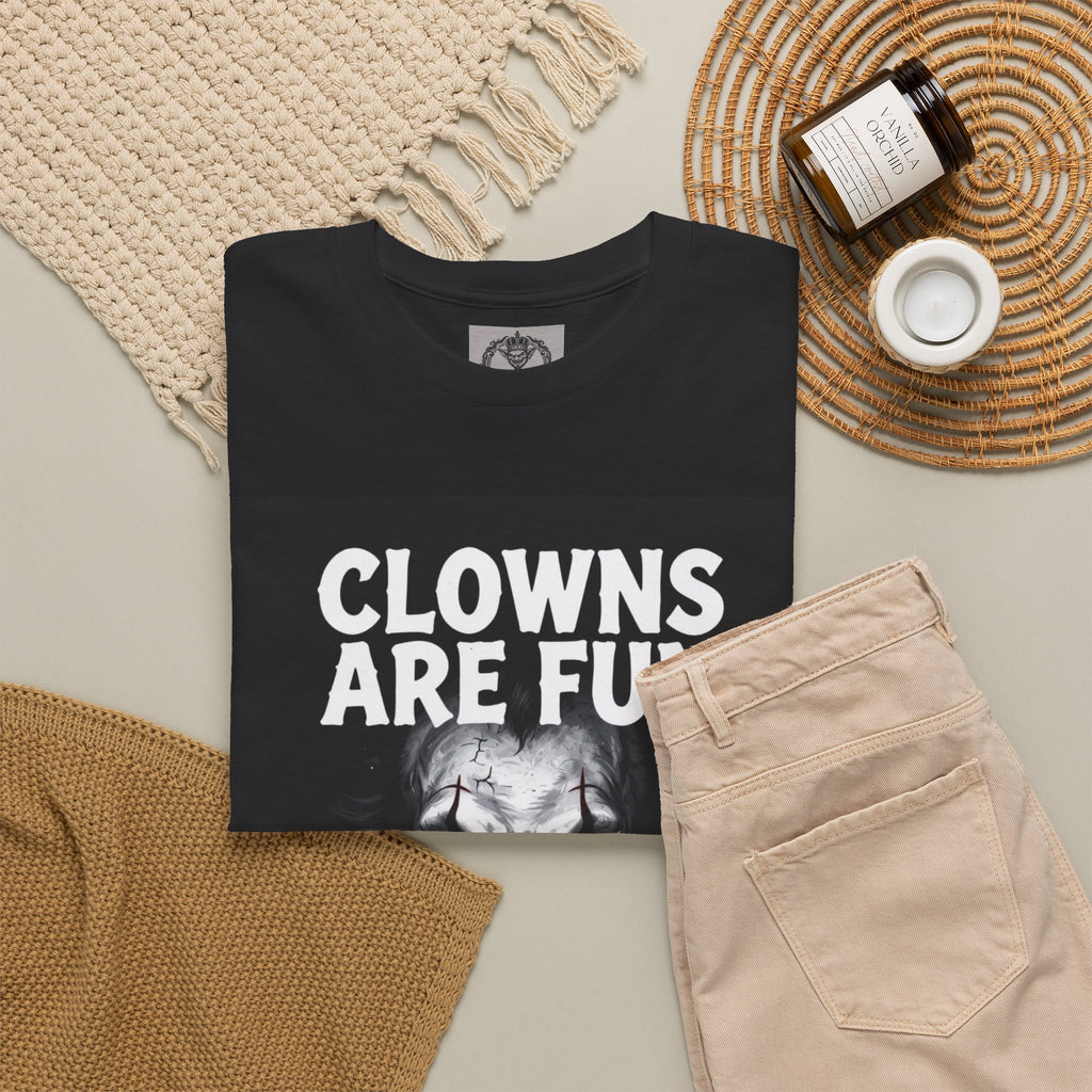 Creepy Clown T-Shirt — "Clowns Are Fun Until They're Not" Horror Tee