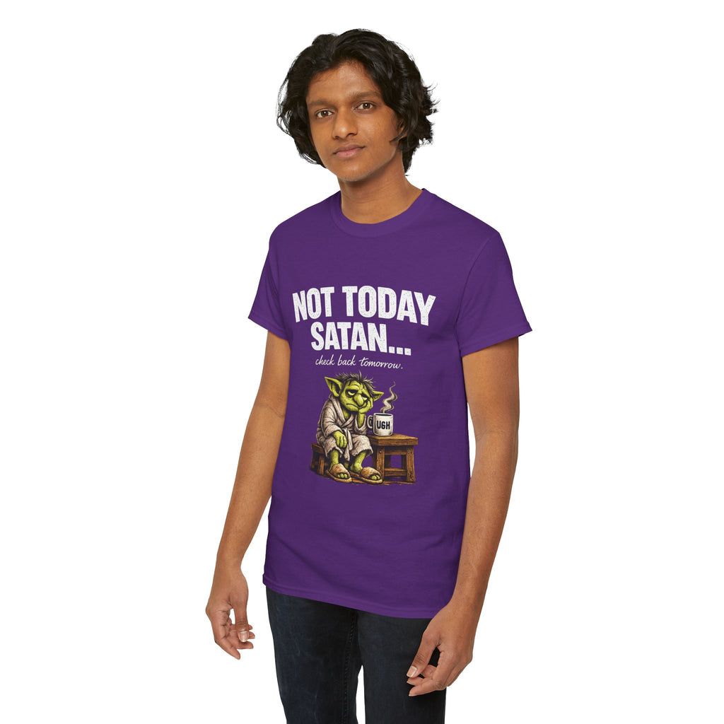 Not Today Satan Goblin Tee | Funny T-Shirt