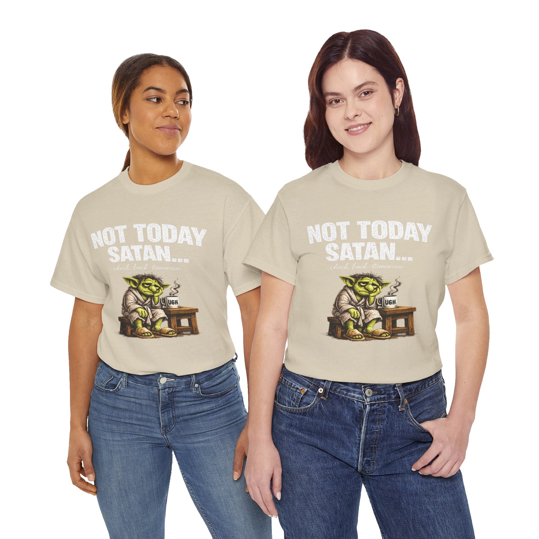 Not Today Satan Goblin Tee | Funny T-Shirt