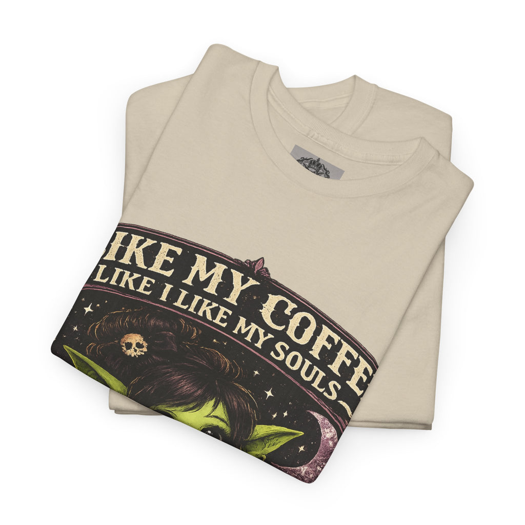 Like My Coffee Tee — "Like My Coffee Like I Like My Souls: Dark and Consumed Daily" Gothic Graphic T-Shirt