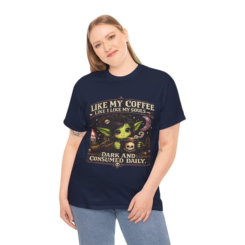 Like My Coffee Tee — "Like My Coffee Like I Like My Souls: Dark and Consumed Daily" Gothic Graphic T-Shirt