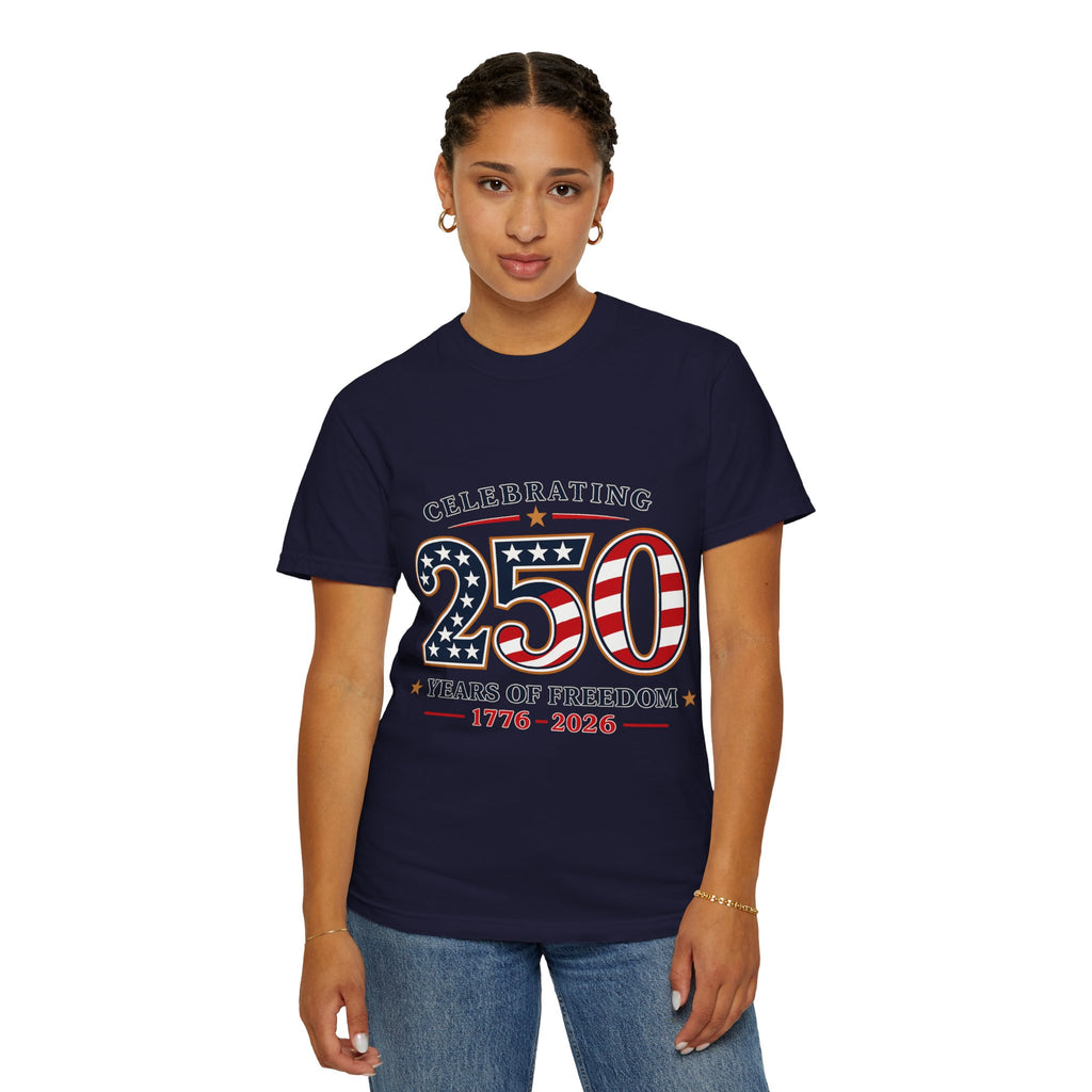 250 Years of Freedom 1776-2026 T-shirt | American Flag Patriotic Tee