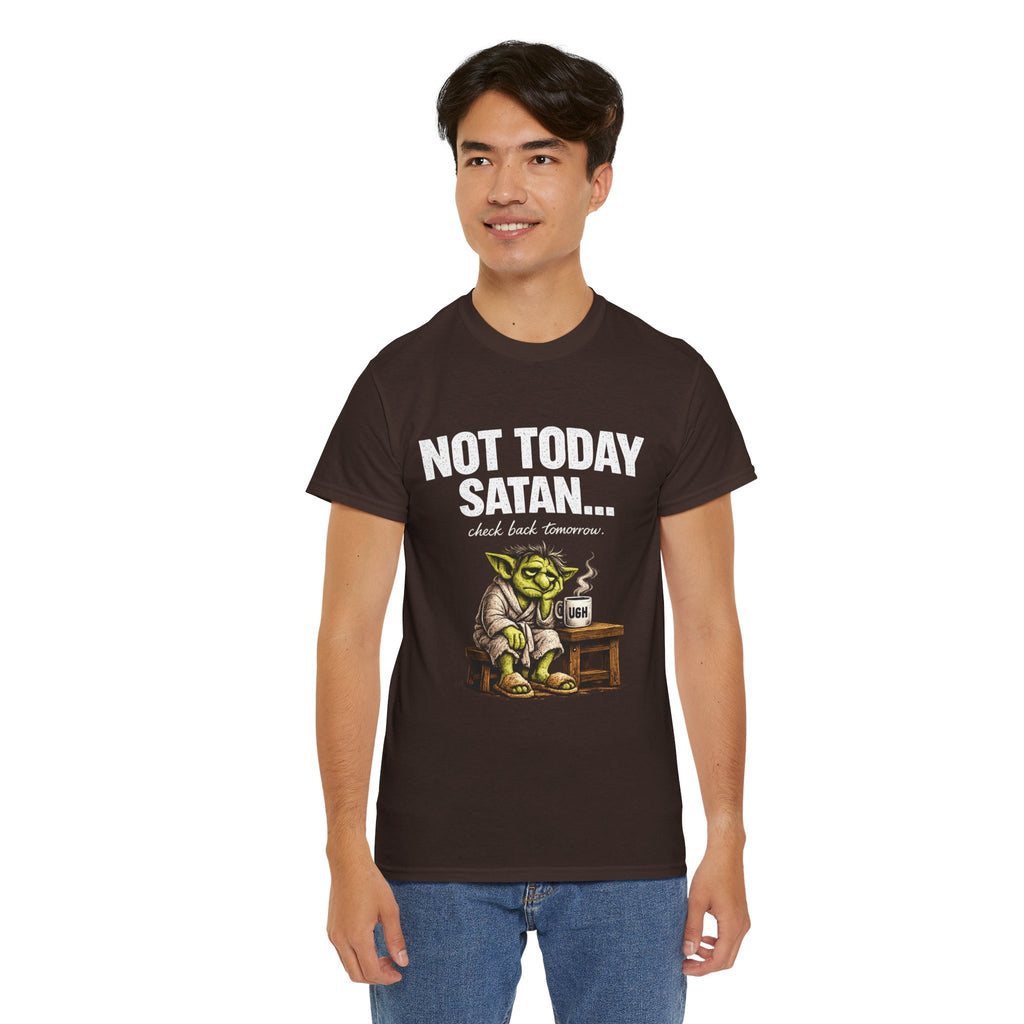 Not Today Satan Goblin Tee | Funny T-Shirt