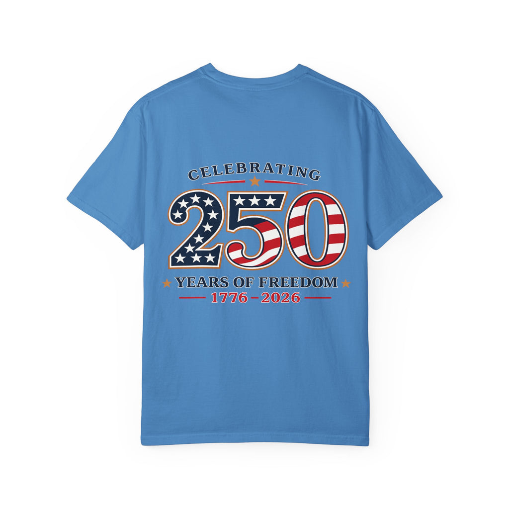 250 Years of Freedom 1776-2026 T-shirt | American Flag Patriotic Tee