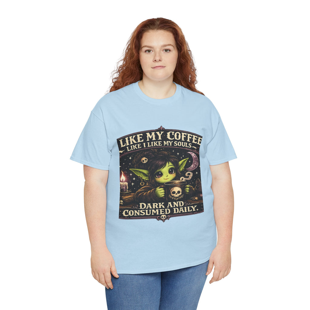Like My Coffee Tee — "Like My Coffee Like I Like My Souls: Dark and Consumed Daily" Gothic Graphic T-Shirt