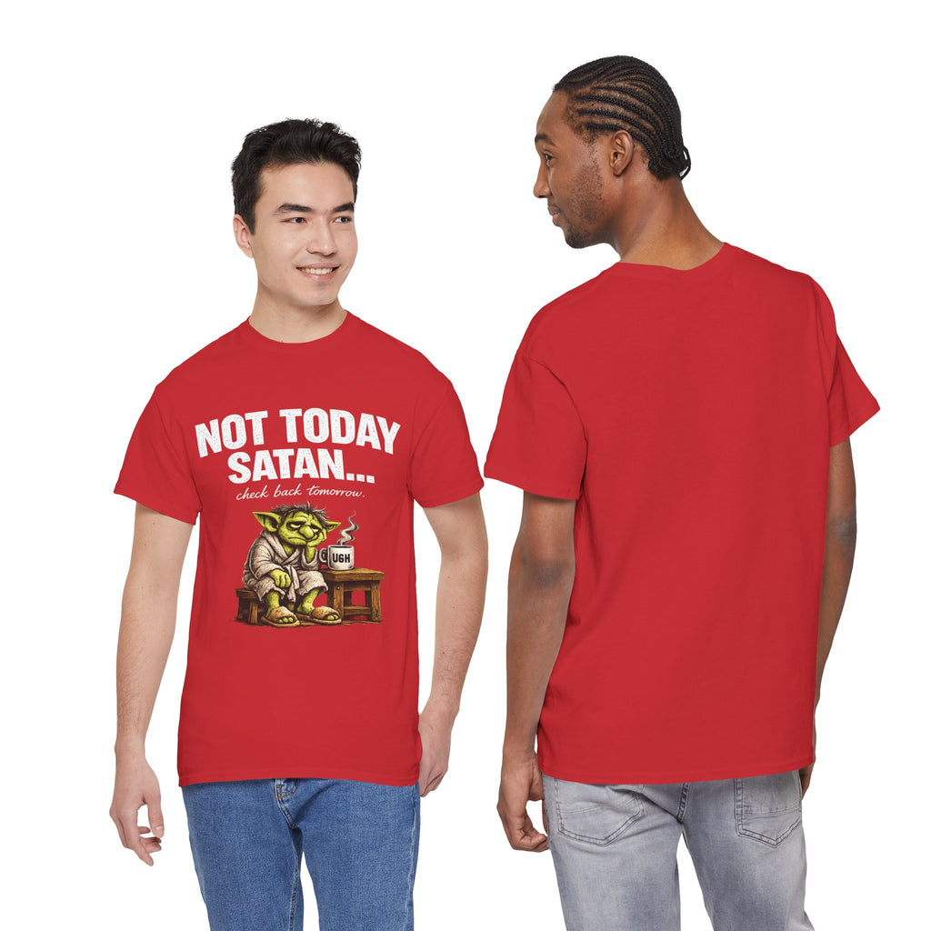 Not Today Satan Goblin Tee | Funny T-Shirt