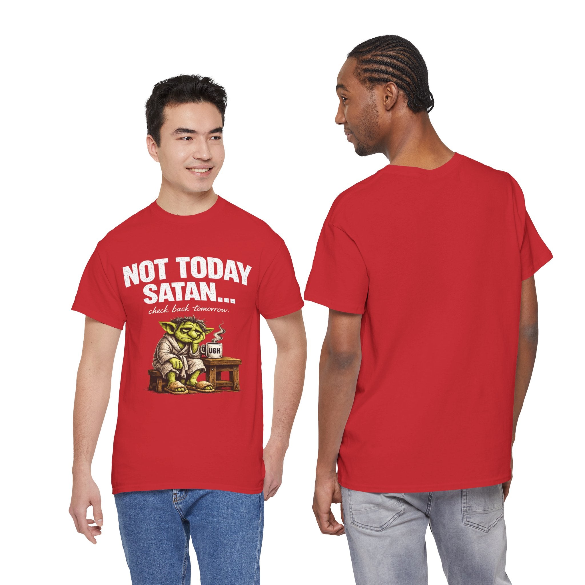 Not Today Satan Goblin Tee | Funny T-Shirt