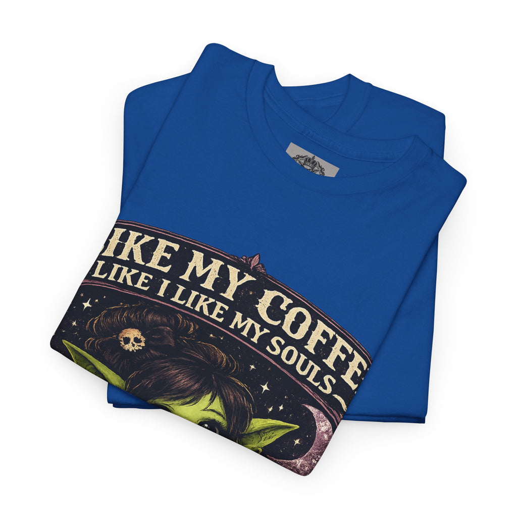 Like My Coffee Tee — "Like My Coffee Like I Like My Souls: Dark and Consumed Daily" Gothic Graphic T-Shirt