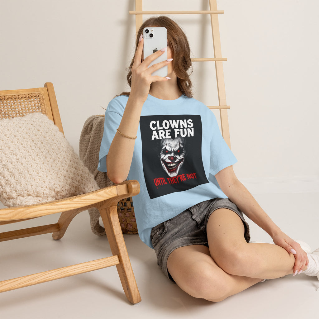 Creepy Clown T-Shirt — "Clowns Are Fun Until They're Not" Horror Tee