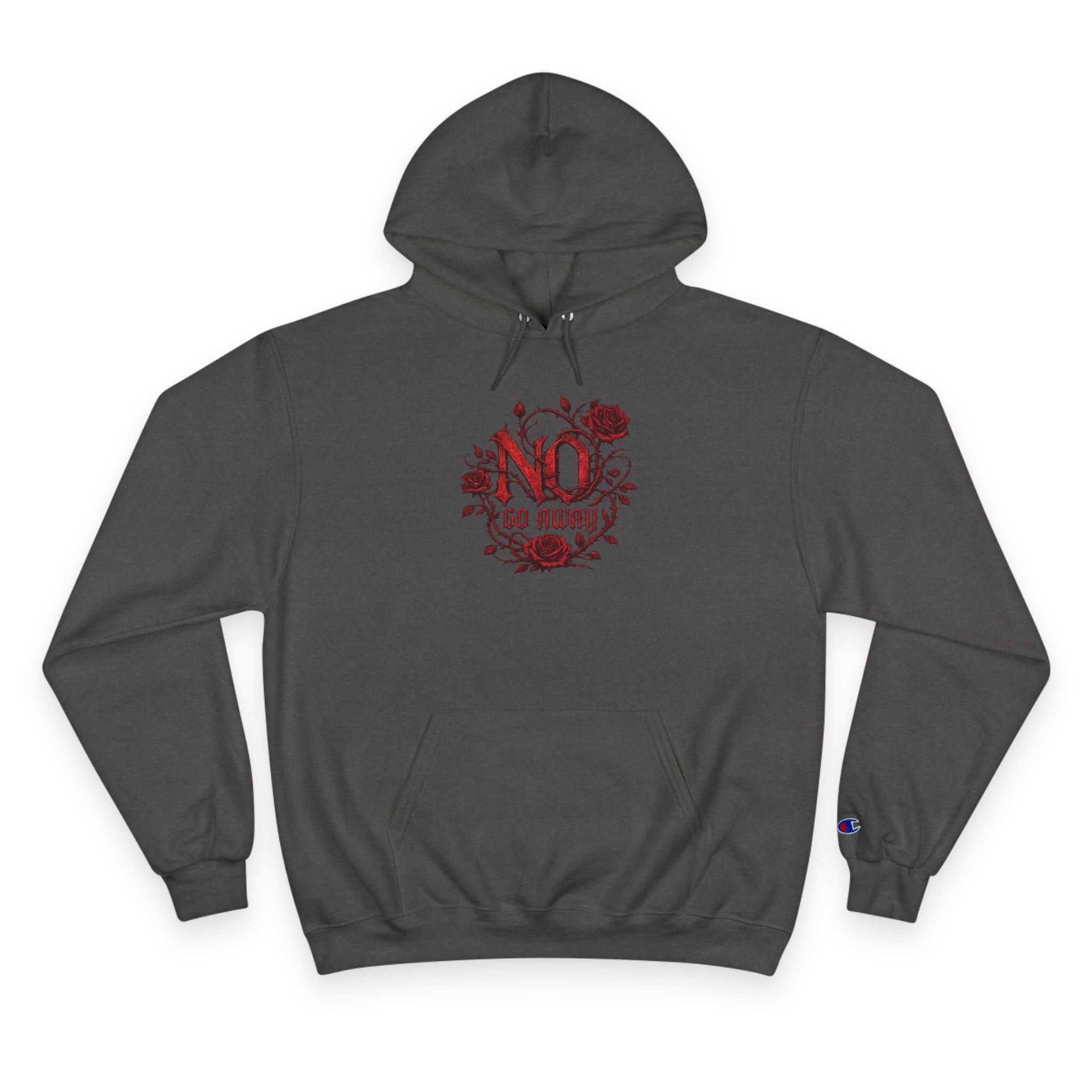 Gothic Go Away Champion Hoodie | Dark Floral Hoodie | Alternative Streetwear | Emo Goth Hoodie