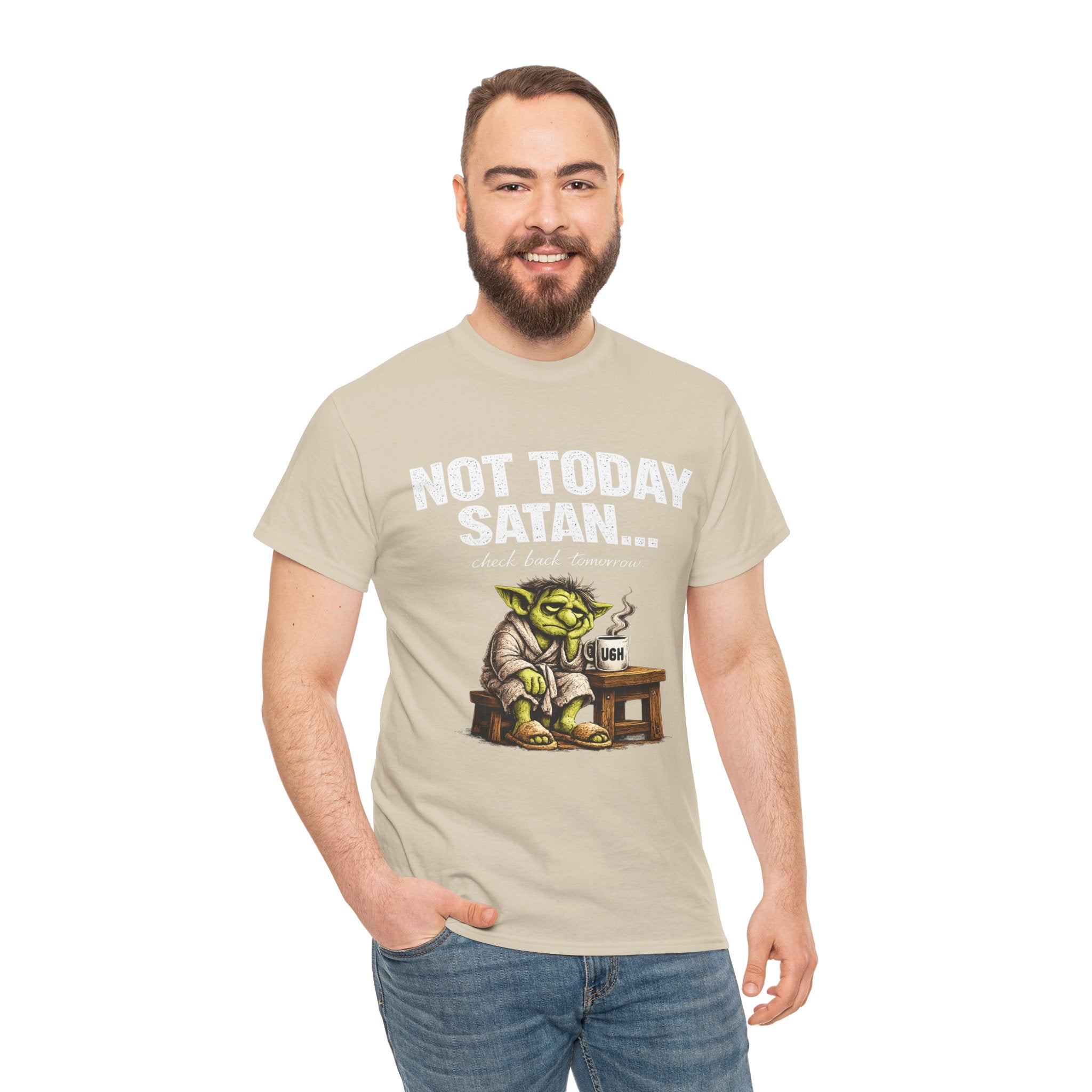 Not Today Satan Goblin Tee | Funny T-Shirt