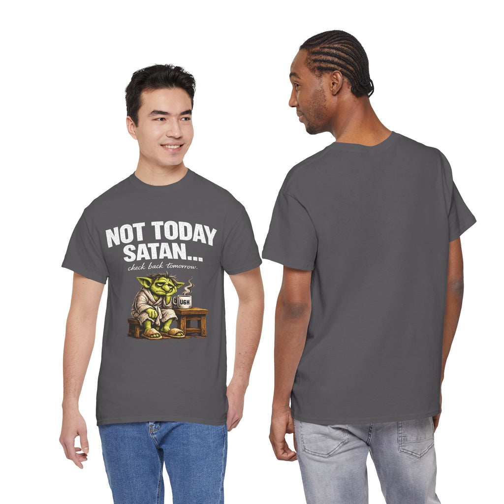 Not Today Satan Goblin Tee | Funny T-Shirt