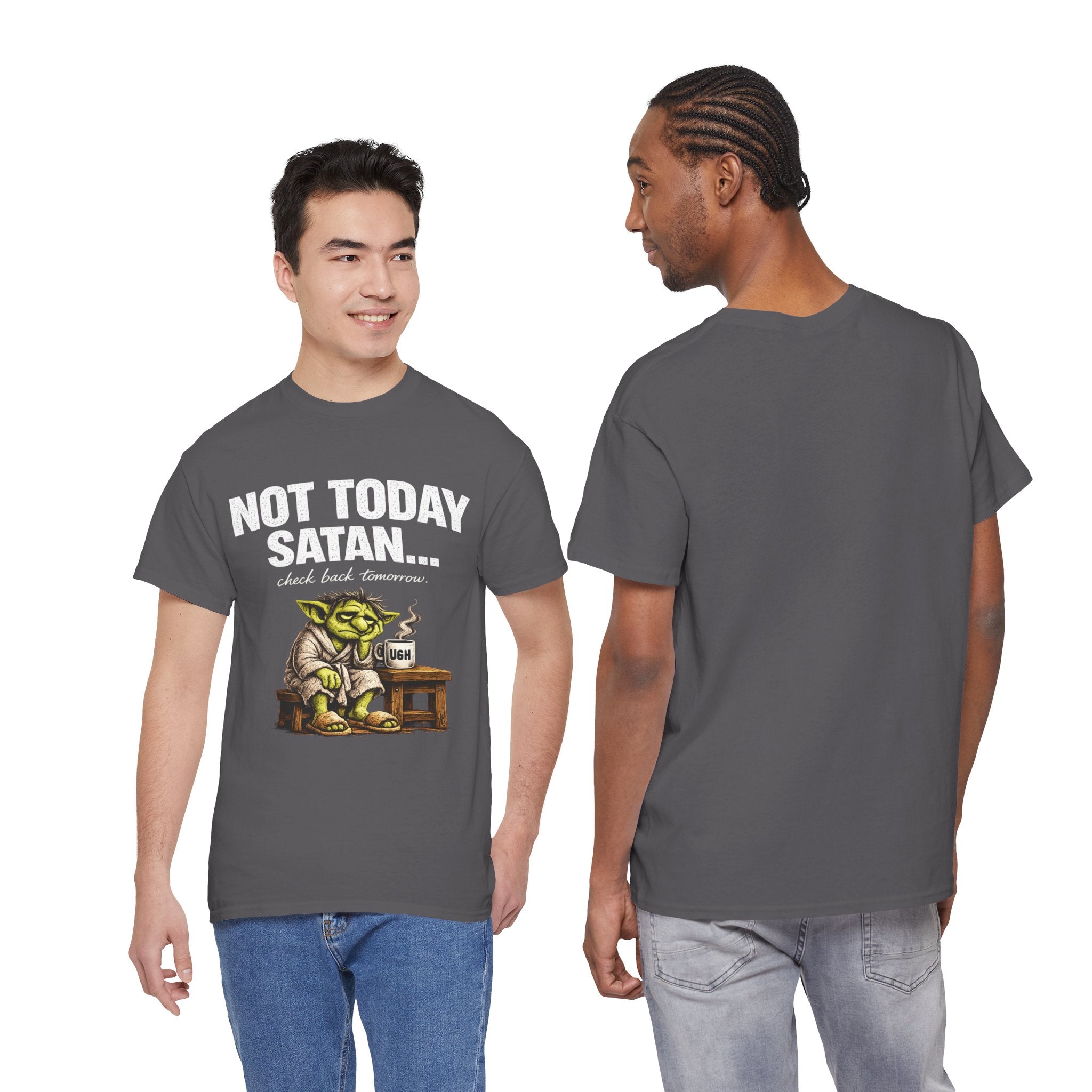 Not Today Satan Goblin Tee | Funny T-Shirt