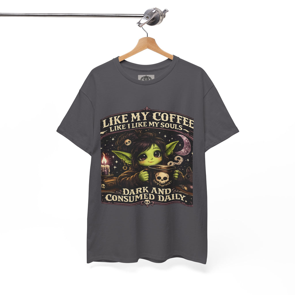 Like My Coffee Tee — "Like My Coffee Like I Like My Souls: Dark and Consumed Daily" Gothic Graphic T-Shirt