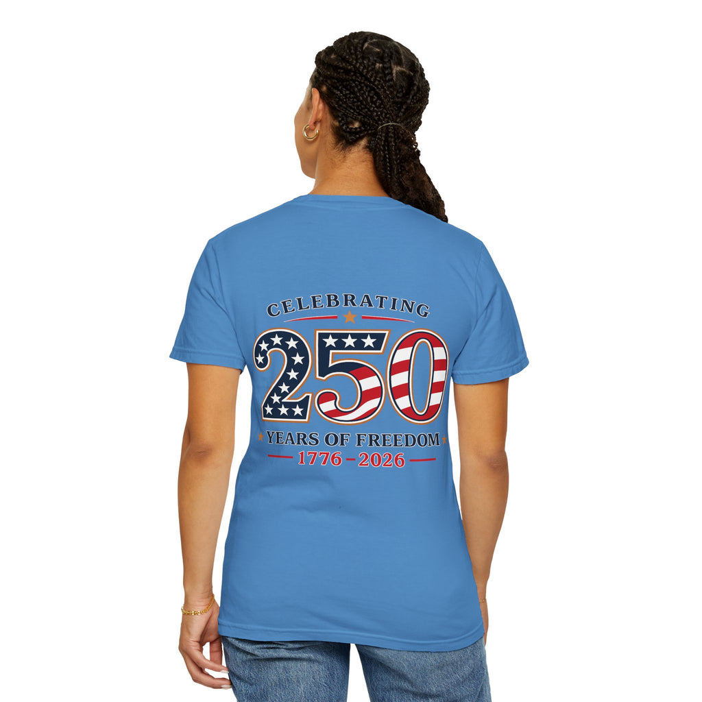 250 Years of Freedom 1776-2026 T-shirt | American Flag Patriotic Tee
