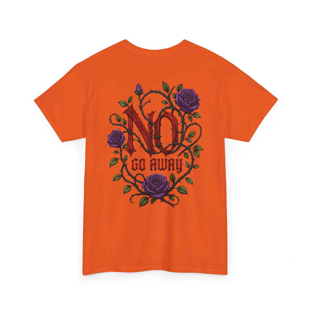 No Go Away T-Shirt | Gothic Purple Roses, Dark Floral Typography