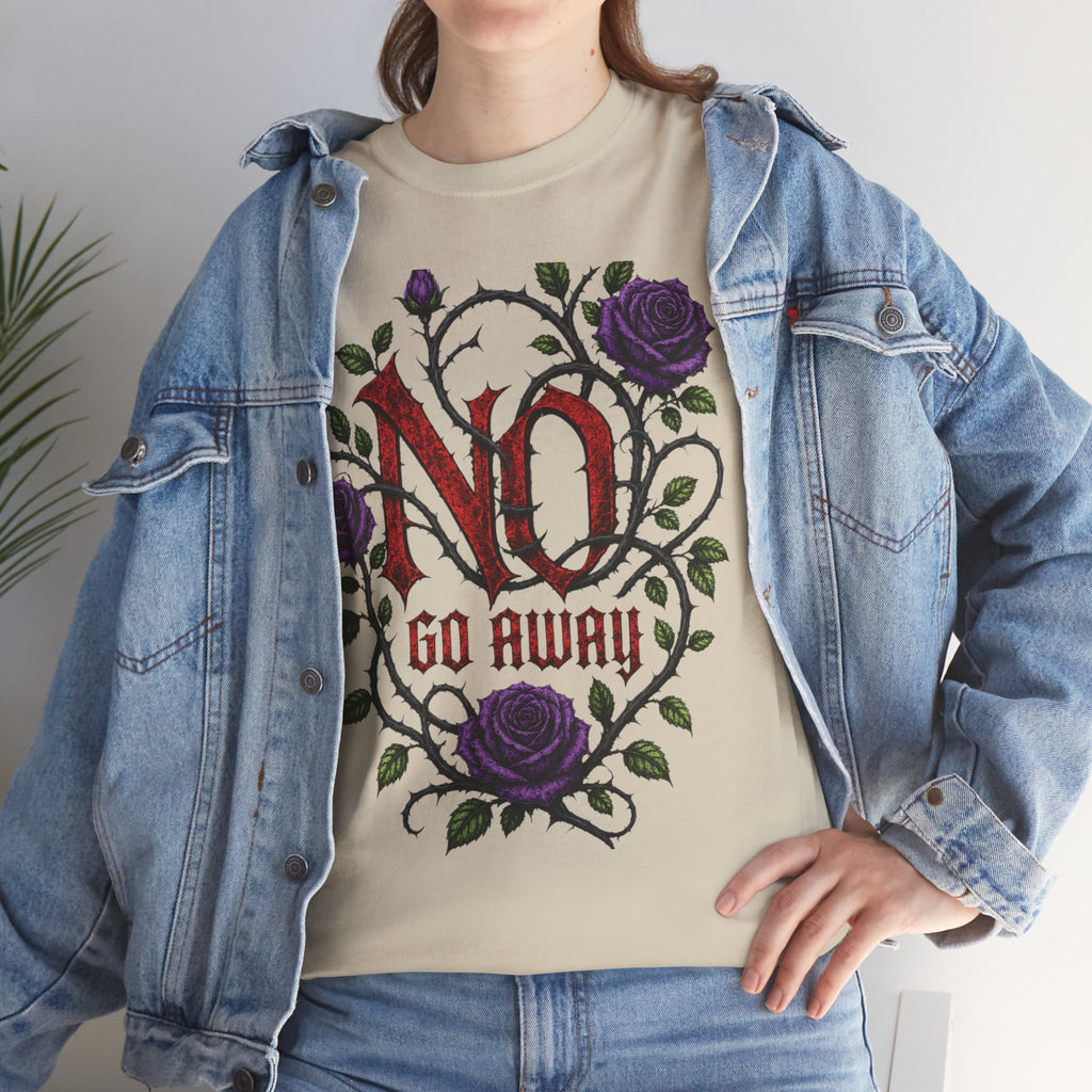 No Go Away T-Shirt | Gothic Purple Roses, Dark Floral Typography