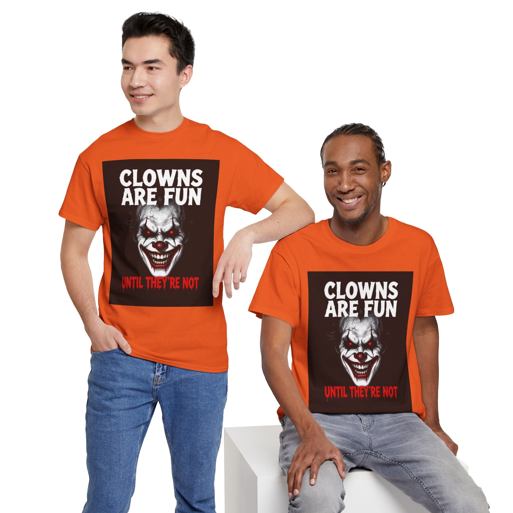 Creepy Clown T-Shirt — "Clowns Are Fun Until They're Not" Horror Tee
