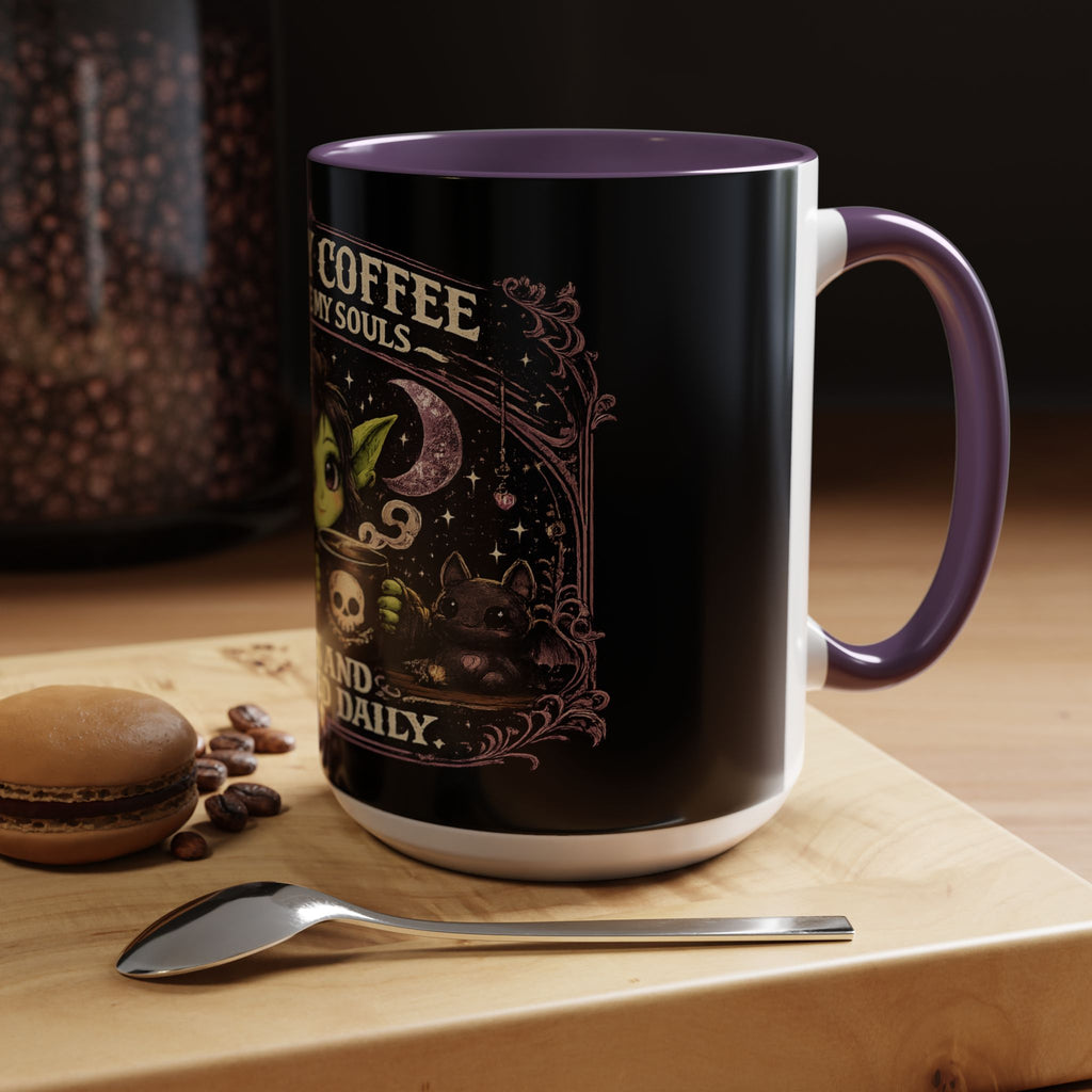 Like My Coffee Mug — "Like I Like My Souls: Dark and Consumed Daily" Goth Coffee Mug