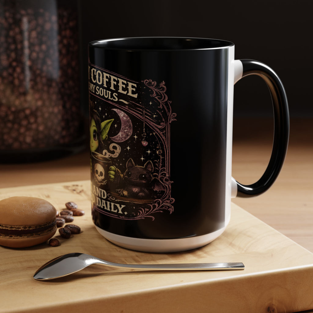Like My Coffee Mug — "Like I Like My Souls: Dark and Consumed Daily" Goth Coffee Mug
