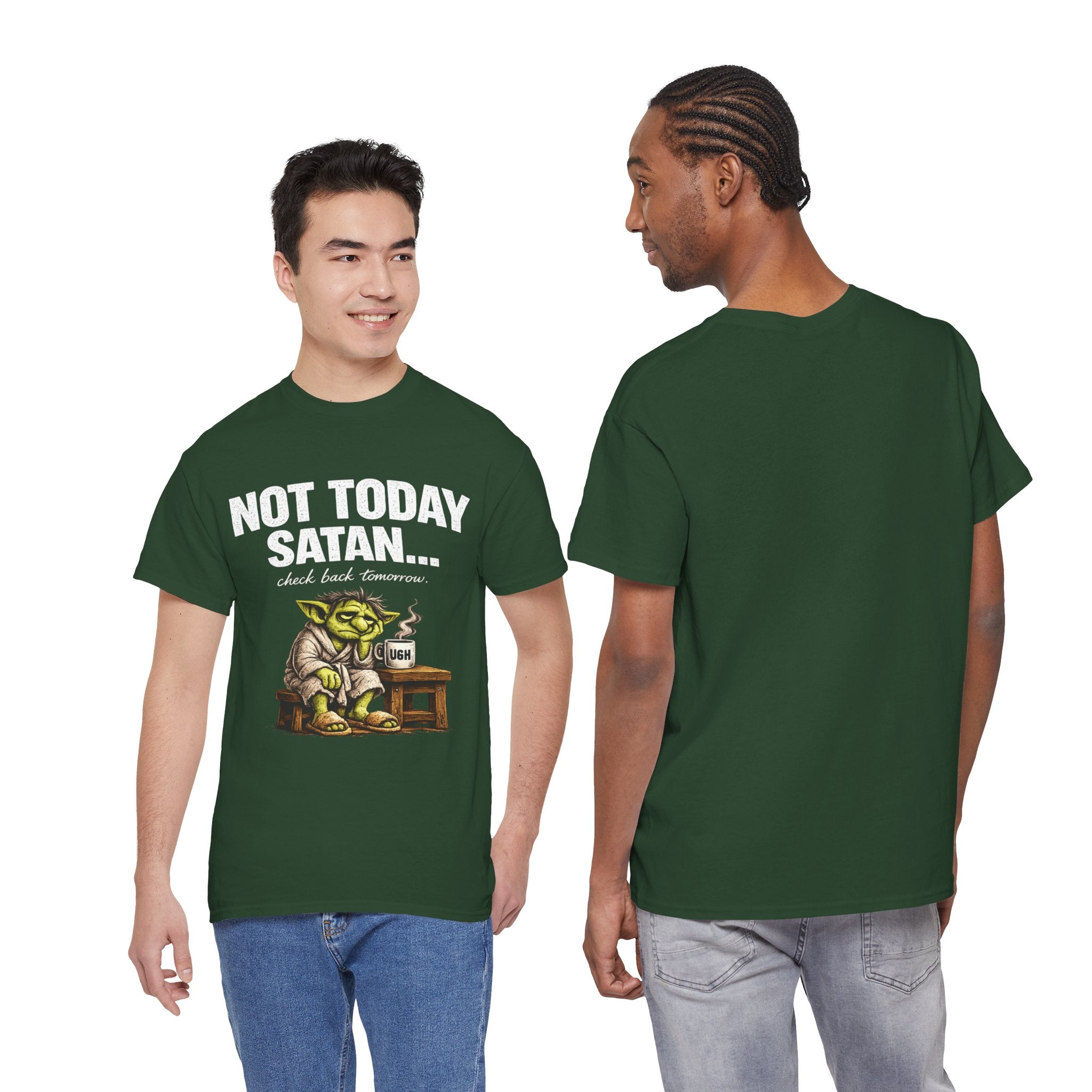 Not Today Satan Goblin Tee | Funny T-Shirt