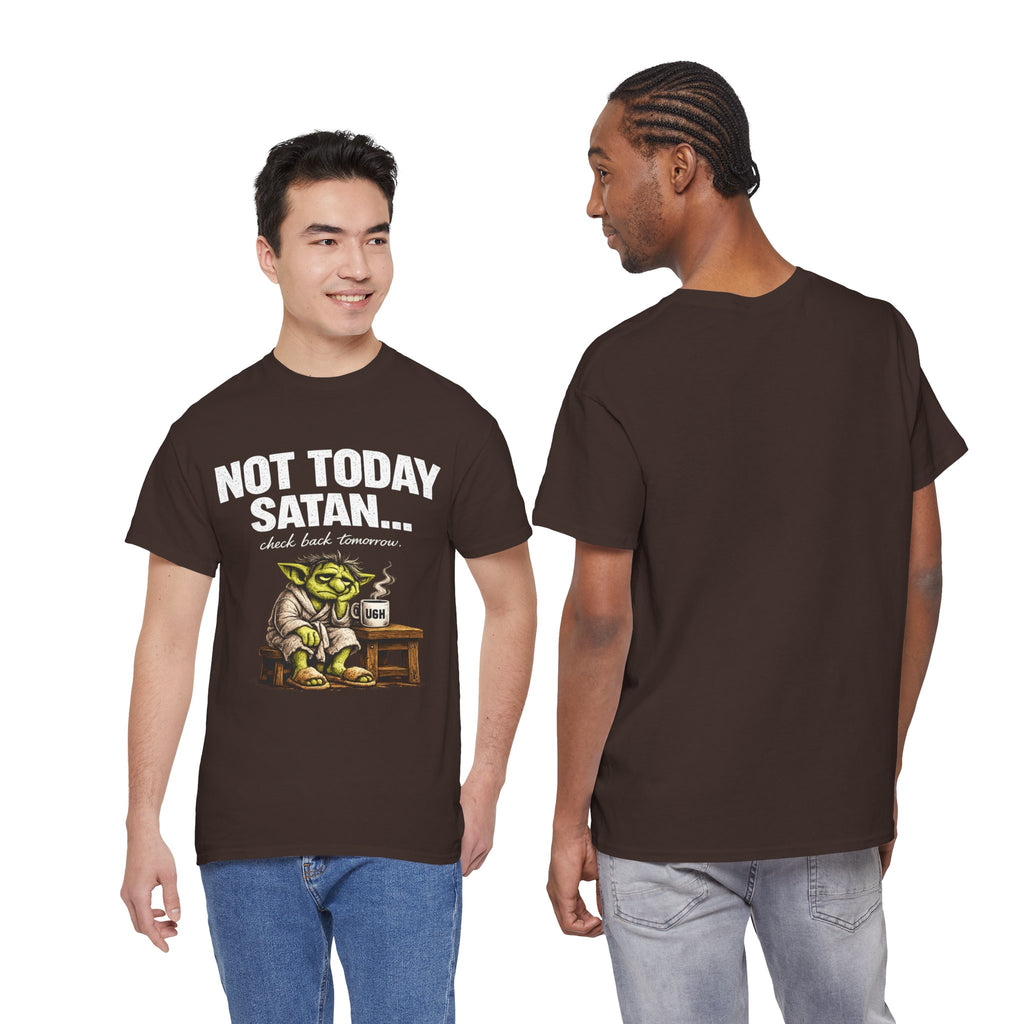 Not Today Satan Goblin Tee | Funny T-Shirt