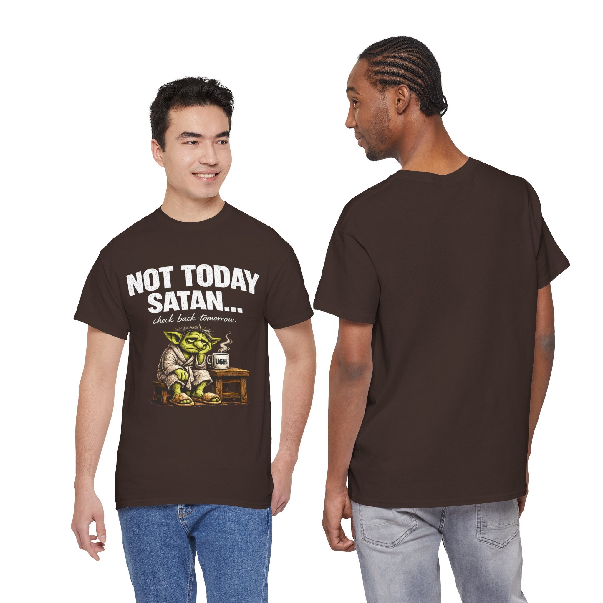 Not Today Satan Goblin Tee | Funny T-Shirt