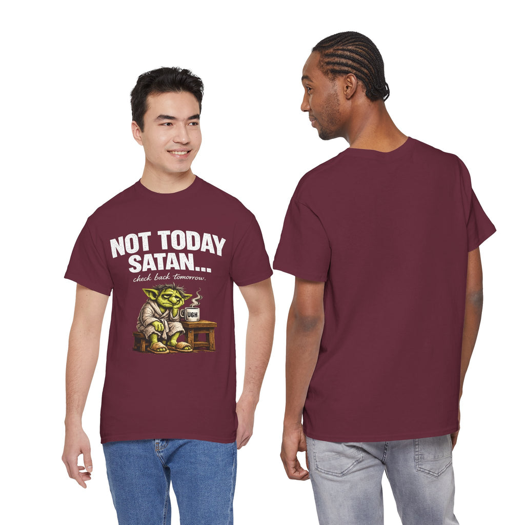 Not Today Satan Goblin Tee | Funny T-Shirt